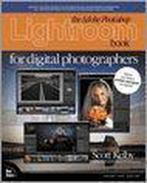 Adobe Photoshop Lightroom Book For Digital Photographers, Scott Kelby, Verzenden