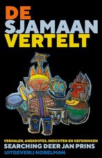 De sjamaan vertelt 9789491737763 Jan Prins, Boeken, Verzenden, Gelezen, Jan Prins