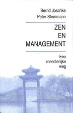 Zen En Management 9789020251654, Livres, Religion & Théologie, Joschke, Stemmann, Verzenden