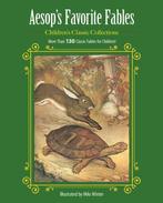 Aesops Favorite Fables 9781944686086, Verzenden, Zo goed als nieuw