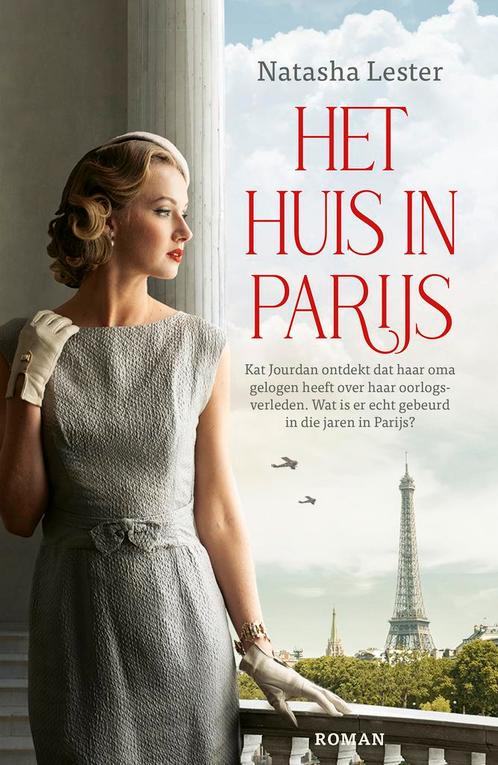 Het huis in Parijs 9789026153105 Natasha Lester, Boeken, Romans, Gelezen, Verzenden