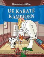 De karatekampioen / Geronimo Stilton-reeks / 50, Boeken, Verzenden, Gelezen, Geronimo Stilton