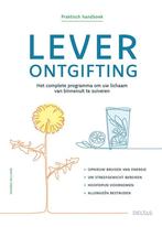 Leverontgifting / Praktisch handboek 9789044764260, Boeken, Verzenden, Gelezen, Xandria WILLIAMS