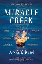 Miracle Creek Winner of the 2020 Edgar Award for best first, Verzenden, Zo goed als nieuw, Angie Kim