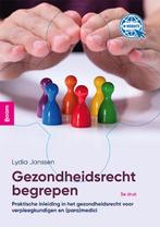 Gezondheidsrecht begrepen 9789024437139 Lydia Janssen, Verzenden, Zo goed als nieuw, Lydia Janssen