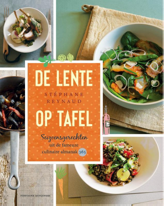 De lente op tafel 9789059566002 Stéphane Reynaud, Livres, Livres de cuisine, Envoi