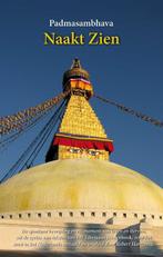 Serie dzokchen teksten Naakt zien / Serie dzokchen teksten, Verzenden, Zo goed als nieuw, Padmasambhava
