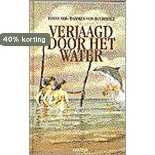 Verjaagd door het water 9789026115981, Boeken, Kinderboeken | Jeugd | 13 jaar en ouder, Gelezen, Verzenden