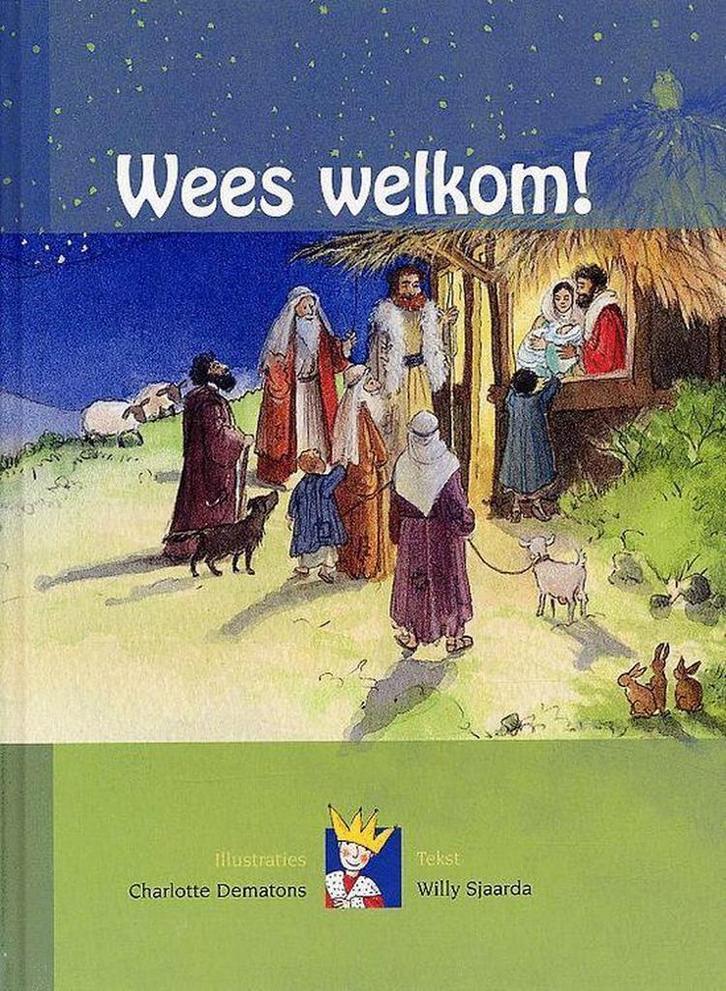 Wees welkom! / Joasboeken 9789069862835 W. Sjaarda, Boeken, Overige Boeken, Gelezen, Verzenden