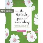 The Hip Girls Guide to Homemaking 9780062014702 Kate Payne, Boeken, Verzenden, Gelezen, Kate Payne