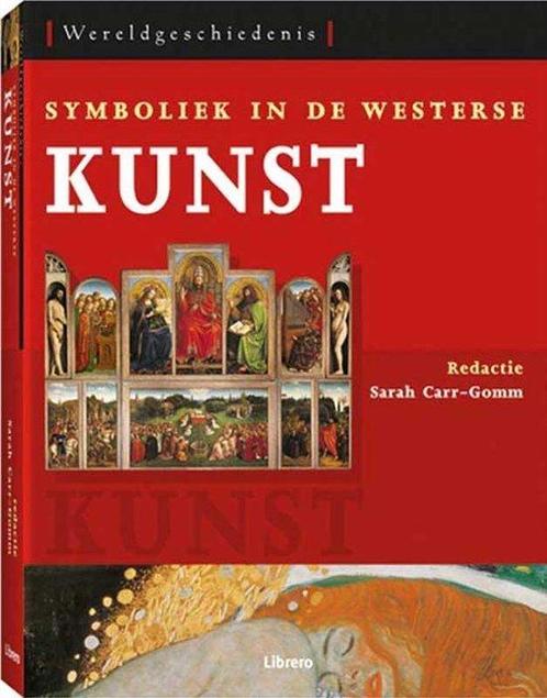 Symboliek In De Westerse Kunst 9789057647772, Boeken, Politiek en Maatschappij, Zo goed als nieuw, Verzenden