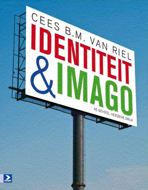 Identiteit & Imago 9789052617640 Cees B.M. van Riel, Boeken, Economie, Management en Marketing, Zo goed als nieuw, Verzenden