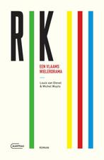 Een Vlaams wielerdrama / Rik / III 9789022341384, Boeken, Verzenden, Zo goed als nieuw, Louis van Dievel