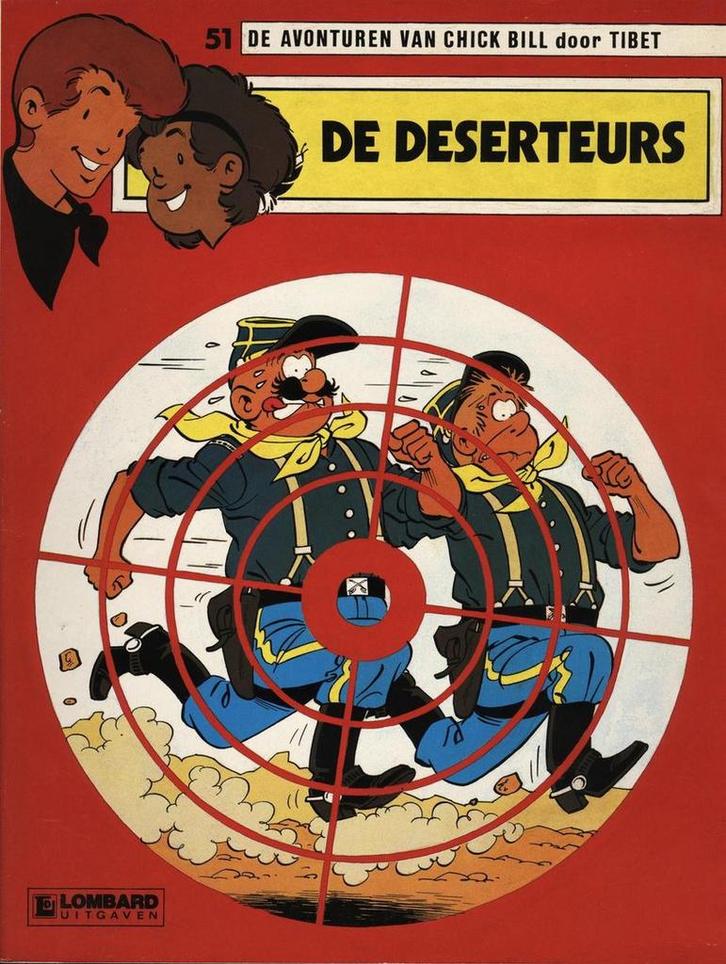 Chick Bill - De deserteurs 9789064214462 Tibet, Boeken, Stripverhalen, Gelezen, Verzenden