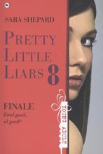 Pretty little liars 8 - Finale 9789048828715, Sara Shepard, Sara Shepard, Verzenden