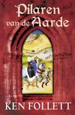 Pilaren van de aarde / Kingsbridge-saga / 1 9789047511540, Boeken, Verzenden, Zo goed als nieuw, Ken Follett