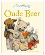 Oude beer / Oude Beer 9789051163896 Jane Hissey, Boeken, Prentenboeken en Plaatjesalbums, Verzenden, Zo goed als nieuw, Jane Hissey