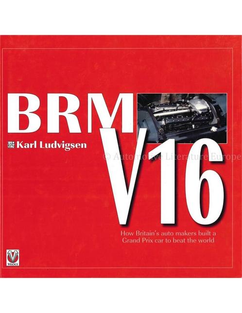 BRM V16, HOW BRITAIN'S AUTO MAKERS BUILT A GRAND PRIX CAR .., Boeken, Auto's | Boeken, Ophalen of Verzenden