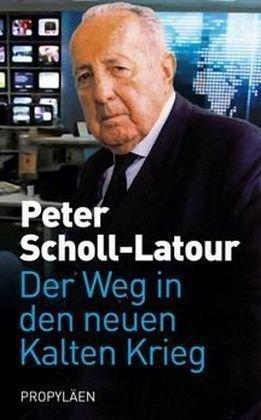 Der Weg in den neuen Kalten Krieg | Scholl-Latour... | Book, Boeken, Overige Boeken, Gelezen, Verzenden