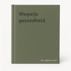 Wegwijs gezondheid 9789061527572, Boeken, Verzenden, Gelezen