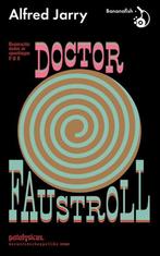 Roemruchte daden en opvattingen van doctor Faustroll,, Verzenden, Alfred Jarry