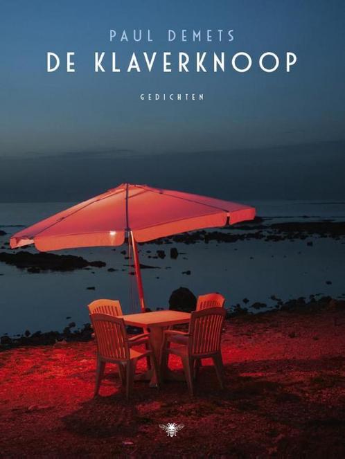 De klaverknoop 9789403123301 Paul Demets, Boeken, Gedichten en Poëzie, Zo goed als nieuw, Verzenden