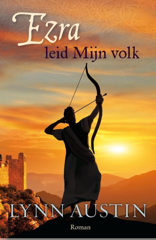 Ezra, leid mijn volk / De wederopbouw van Jeruzalem / 2, Livres, Romans, Envoi