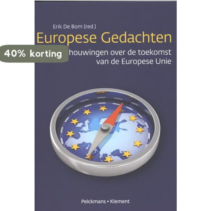 Europese gedachten 9789086871407 [{:name=>Erik De Bom, Livres, Philosophie, Envoi