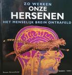 ZO WERKEN ONZE HERSENEN 9789020932065 S. Greenfield, Boeken, Verzenden, Zo goed als nieuw, S. Greenfield