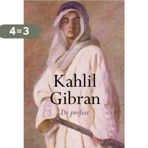 De profeet 9789069637662 Khalil Gibran, Boeken, Filosofie, Zo goed als nieuw, Verzenden