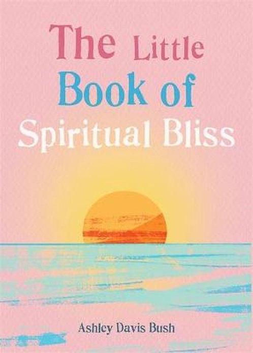 The Little Book of Spiritual Bliss 9781856754248, Boeken, Overige Boeken, Zo goed als nieuw, Verzenden