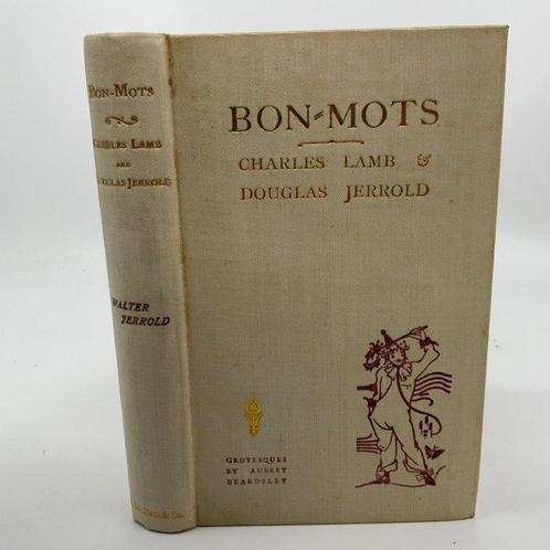 Aubrey Beardsley (ill) - Bon-Mots of Charles Lamb and, Antiek en Kunst, Antiek | Boeken en Manuscripten