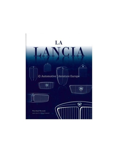 LA LANCIA - WIM OUDE WEERNINK - BOEK, Livres, Autos | Livres, Enlèvement ou Envoi