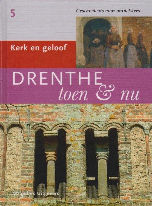 Drenthe Toen & Nu Deel 5 9789040020216, Livres, Livres Autre, Envoi