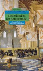 Nederland en het poldermodel / Algemene geschiedenis van, Livres, Histoire nationale, Verzenden, Maarten Prak