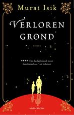 Verloren grond 9789026338083 Murat Isik, Boeken, Verzenden, Gelezen, Murat Isik