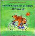 De liefste papa van de wereld dat ben jij ! 9789044312454, Boeken, Verzenden, Gelezen, Marianne Busser