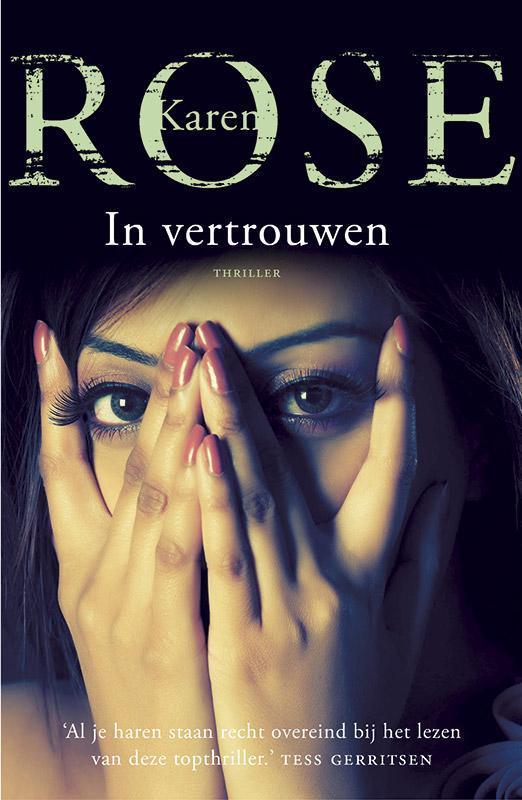 In vertrouwen / Baltimore / 2 9789026133893 Karen Rose, Boeken, Thrillers, Gelezen, Verzenden