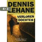 Verloren dochter / De Standaard thriller / 6 9789044312263, Boeken, Thrillers, Verzenden, Gelezen, D. Lehane