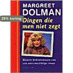 Dingen die men niet zegt 9789057591129 M. Dolman, Verzenden, M. Dolman