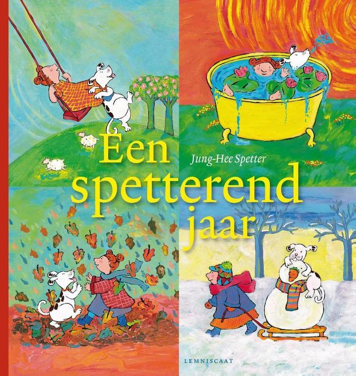 Een spetterend jaar 9789047706083 Jung-Hee Spetter, Boeken, Kinderboeken | Kleuters, Gelezen, Verzenden