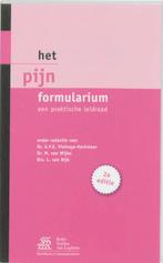 Formularium - Het pijn formularium 9789031353378, Boeken, A.P.E. Vielvoye-Kerkmeer, M. van Wijhe, Zo goed als nieuw, Verzenden