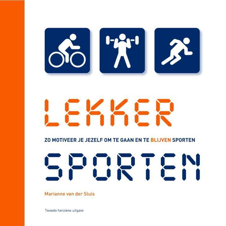 Lekker sporten! 9789081321921 Marianne van der Sluis, Livres, Psychologie, Envoi