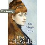 The Virgin Blue 9780007108275 Tracy Chevalier, Verzenden, Gelezen, Tracy Chevalier