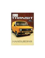 1978 FORD TRANSIT INSTRUCTIEBOEKJE NEDERLANDS, Auto diversen, Handleidingen en Instructieboekjes