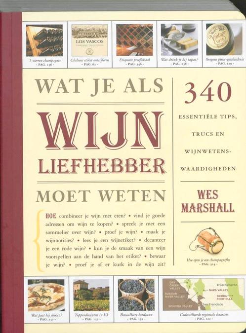 Wat je als wijnliefhebber moet weten / Wat je als ... moet, Boeken, Kookboeken, Zo goed als nieuw, Verzenden