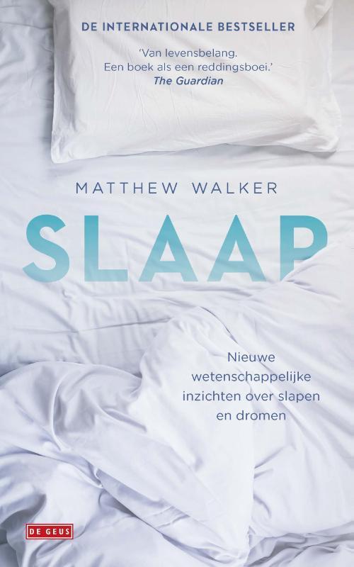Slaap 9789044540345 Matthew Walker, Boeken, Gezondheid, Dieet en Voeding, Gelezen, Verzenden