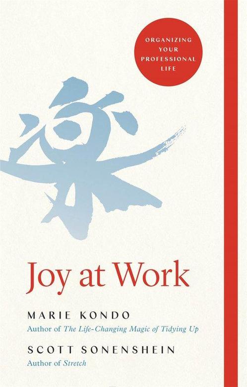 Joy at Work 9781529005370 Scott Sonenshein, Boeken, Taal | Engels, Gelezen, Verzenden