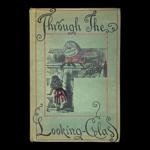 Lewis Carroll / John Tenniel - Through The Looking-Glass -, Antiek en Kunst, Antiek | Boeken en Manuscripten