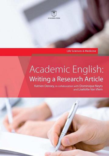 Academic English: Writing a Research Article - Life Sciences, Verzenden, Dominique Neyts